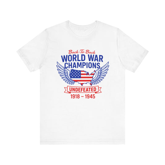 WORLD WAR CHAMPIONS Tee