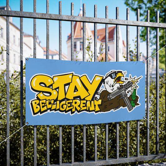 STAY BELLIGERENT TEC-9 Banner
