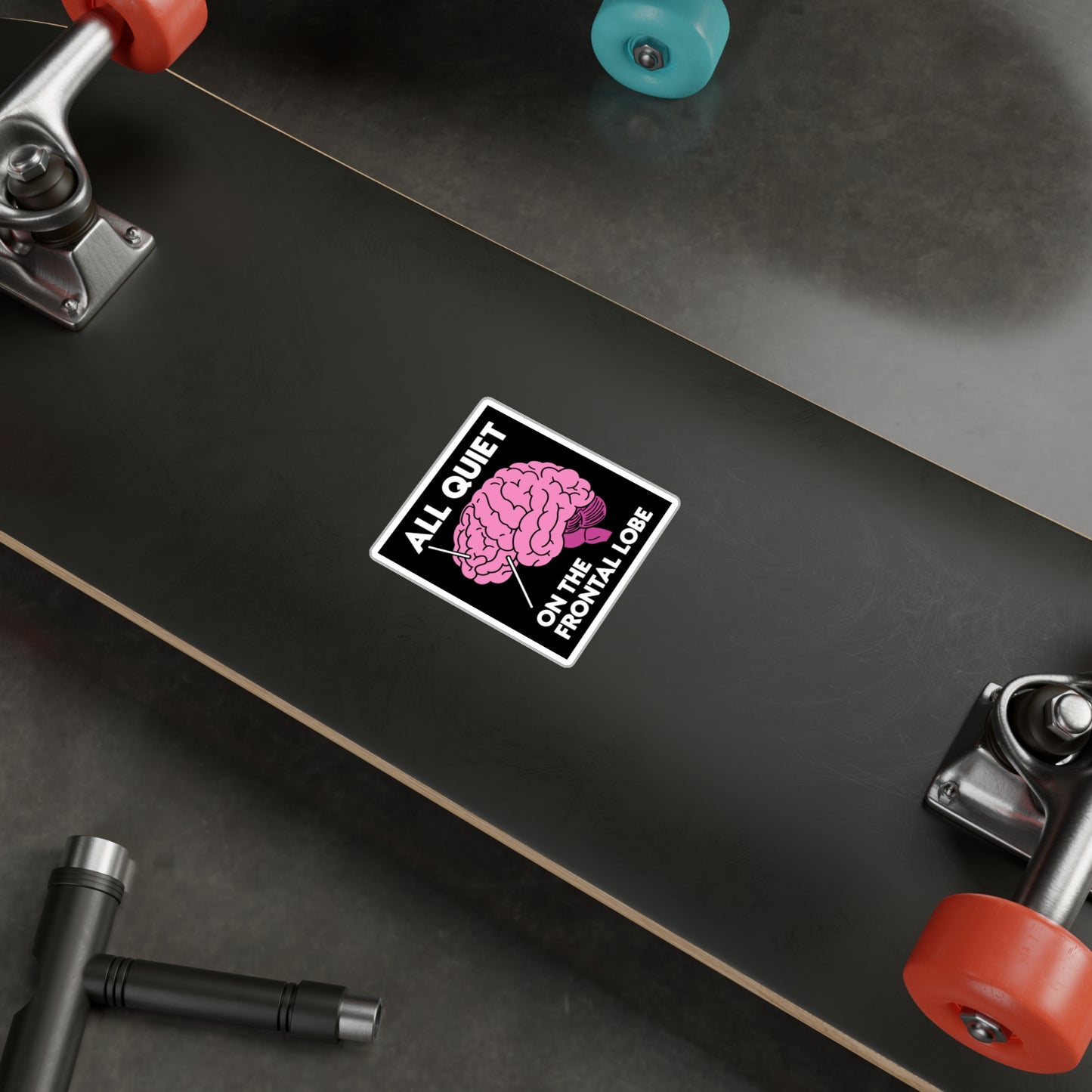 All Quiet on the Frontal Lobe STICKER