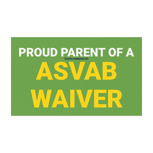 ASVAB WAIVER PARENT Car Magnet