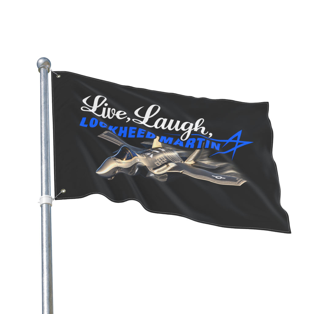 Live Laugh Lockhead Martin FLAG