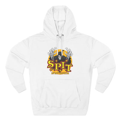 SPIT IN MY MOUTH Hoodie