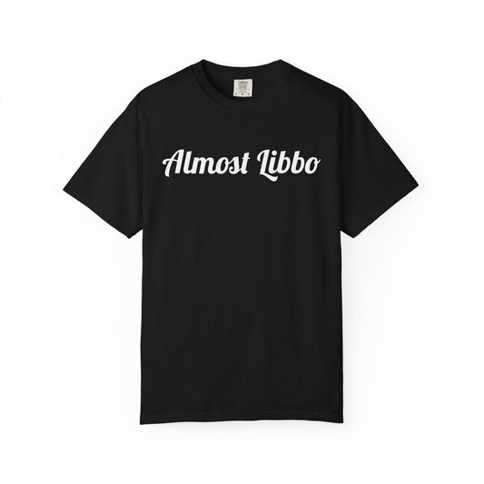 Almost Libbo Tee