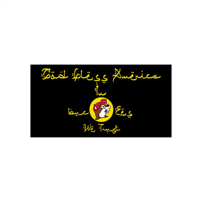 Insallah Buc-ee Iraq BUMPER STICKER