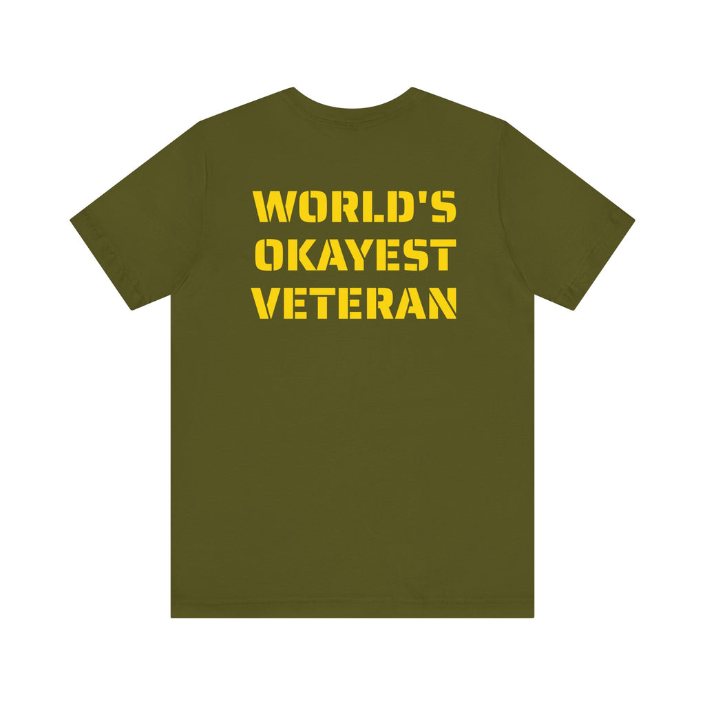 OKAYEST VETERAN SKIVVY SHIRT