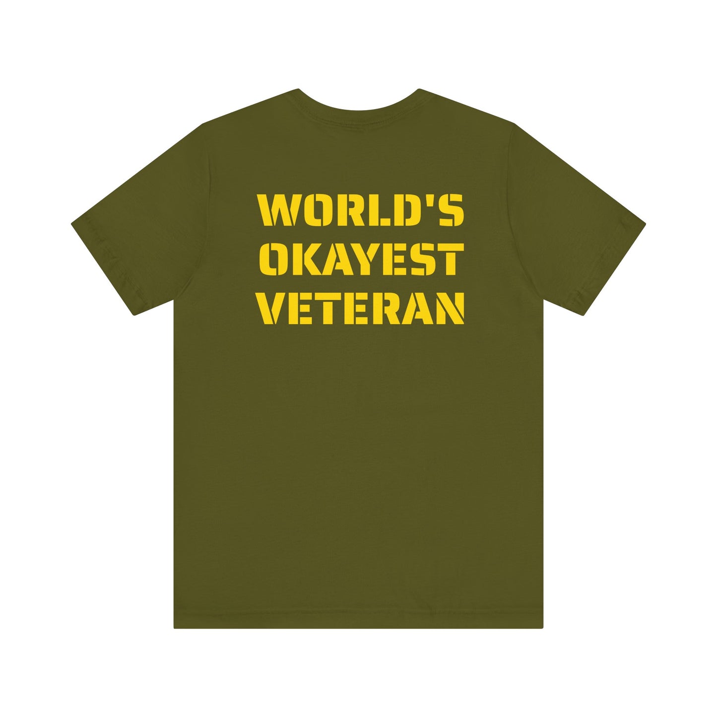OKAYEST VETERAN SKIVVY SHIRT