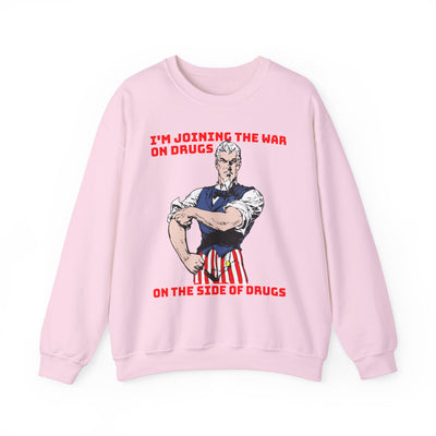 War on Drugs Sweatshirt