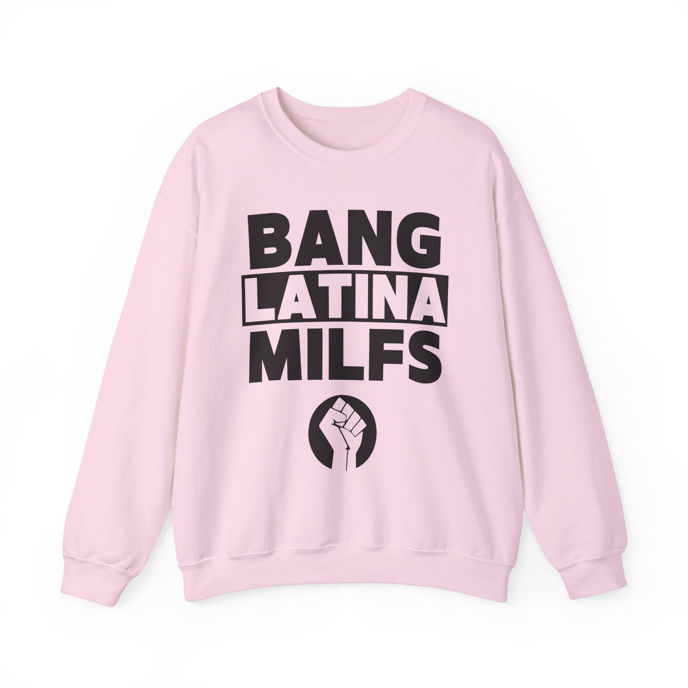 Bang Latina Milfs Sweatshirt