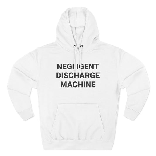 Negligent Discharge Machine Hoodie