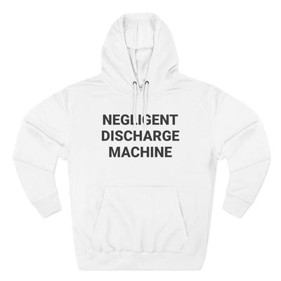 Negligent Discharge Machine Hoodie