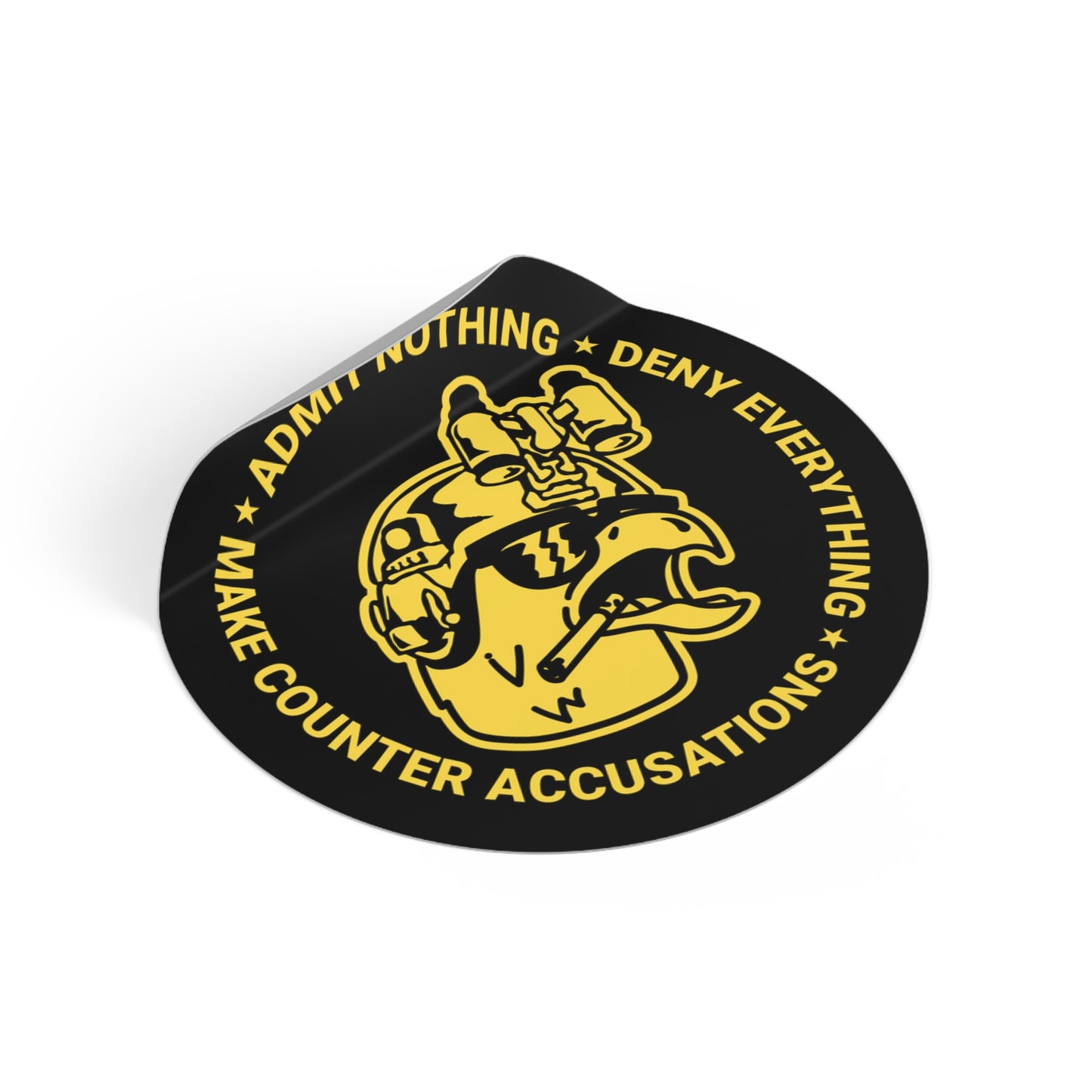 Admit Nothing Sticker