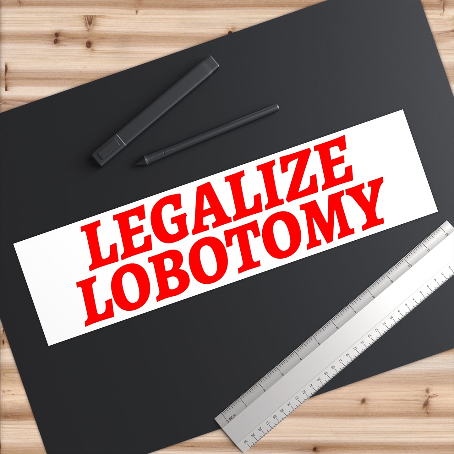 Legalize Lobotomy Sticker