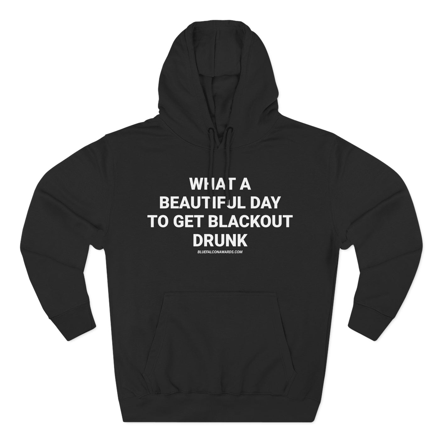 BLACKOUT DRUNK Hoodie