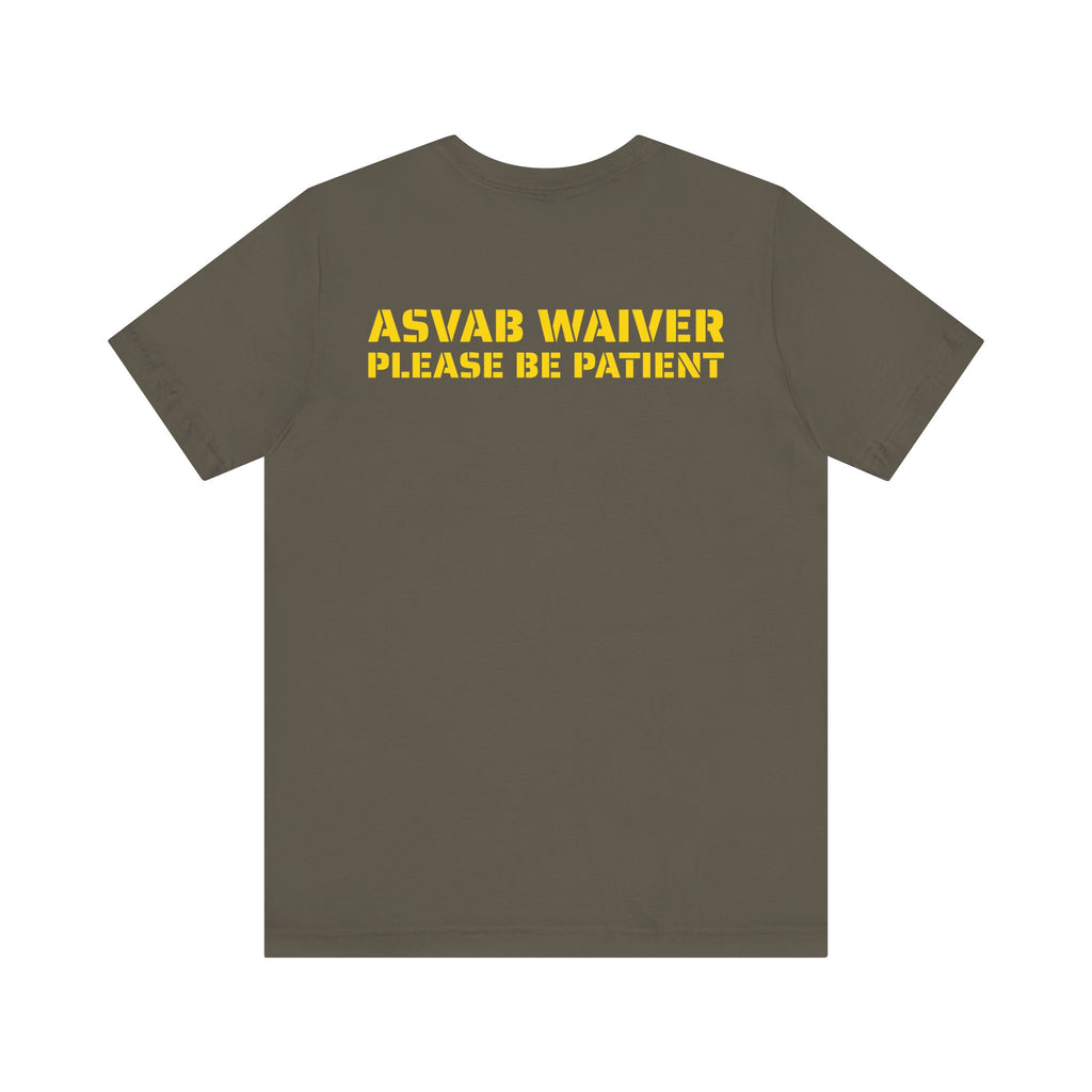ASVAB WAIVER SKIVVY SHIRT