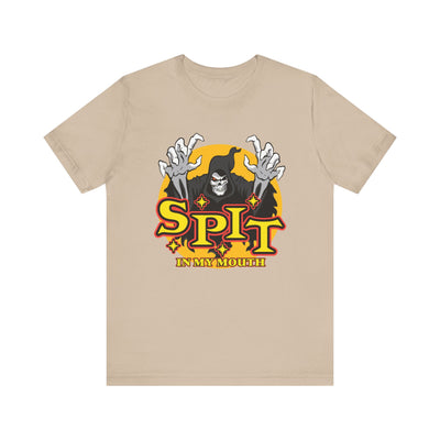 Spit In My Mouth Tee