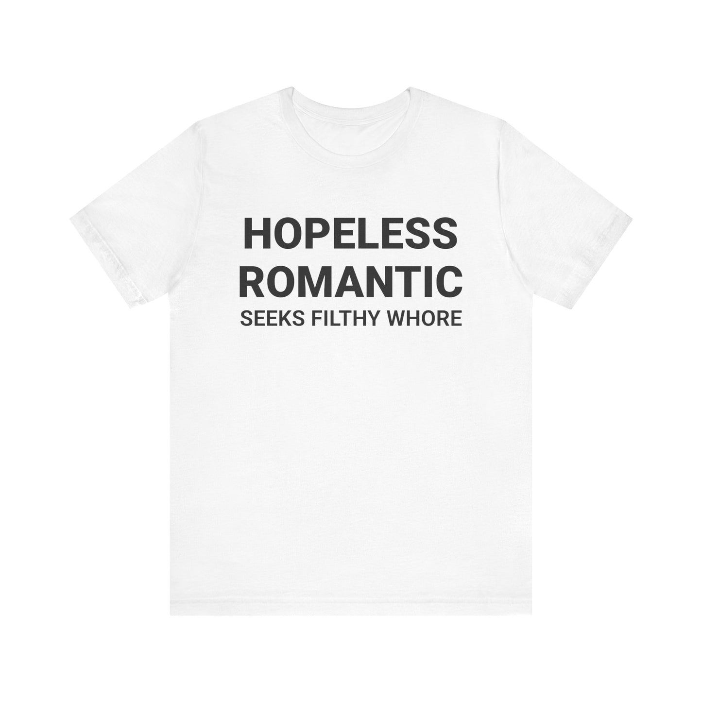 HOPELESS ROMANTIC Tee