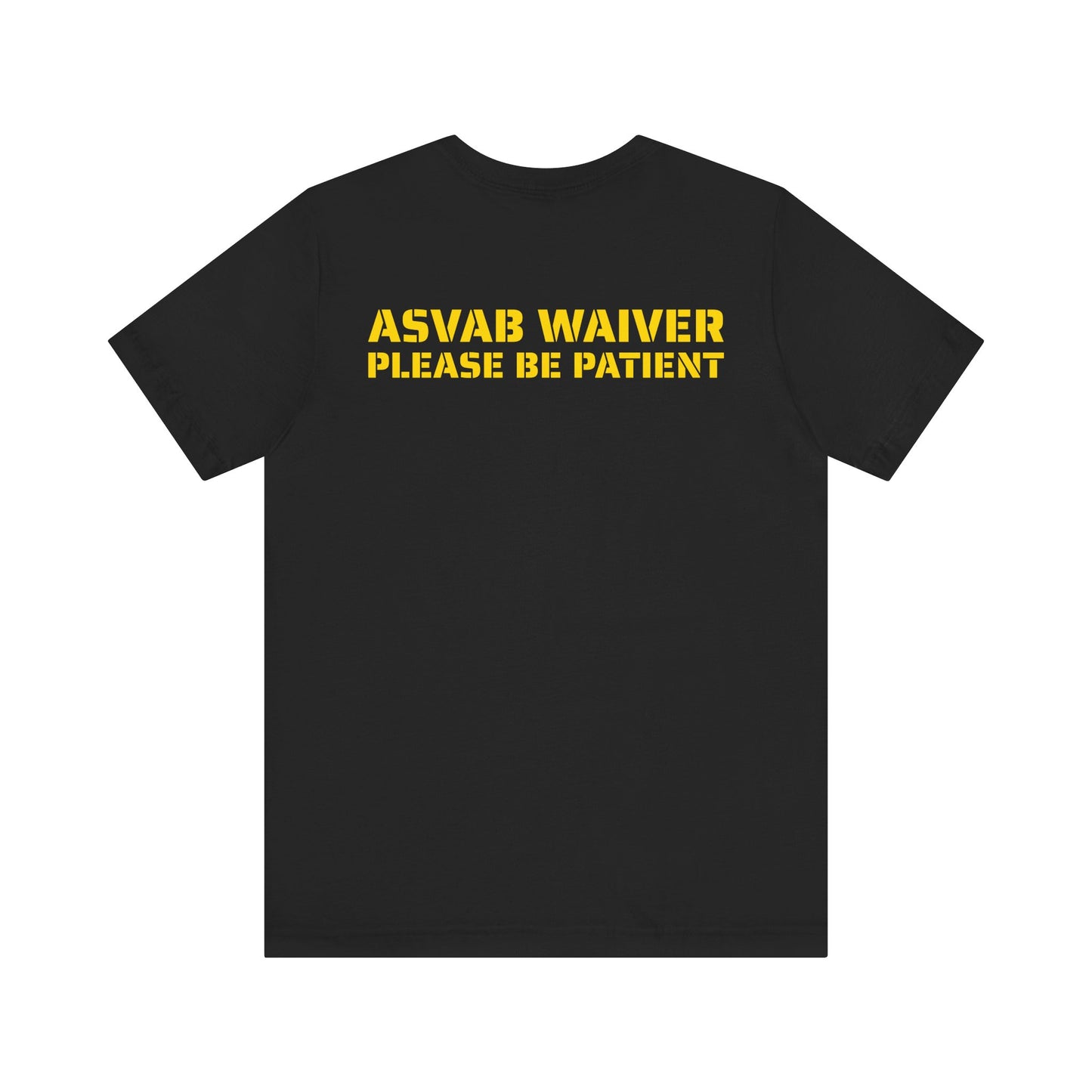 ASVAB WAIVER SKIVVY SHIRT