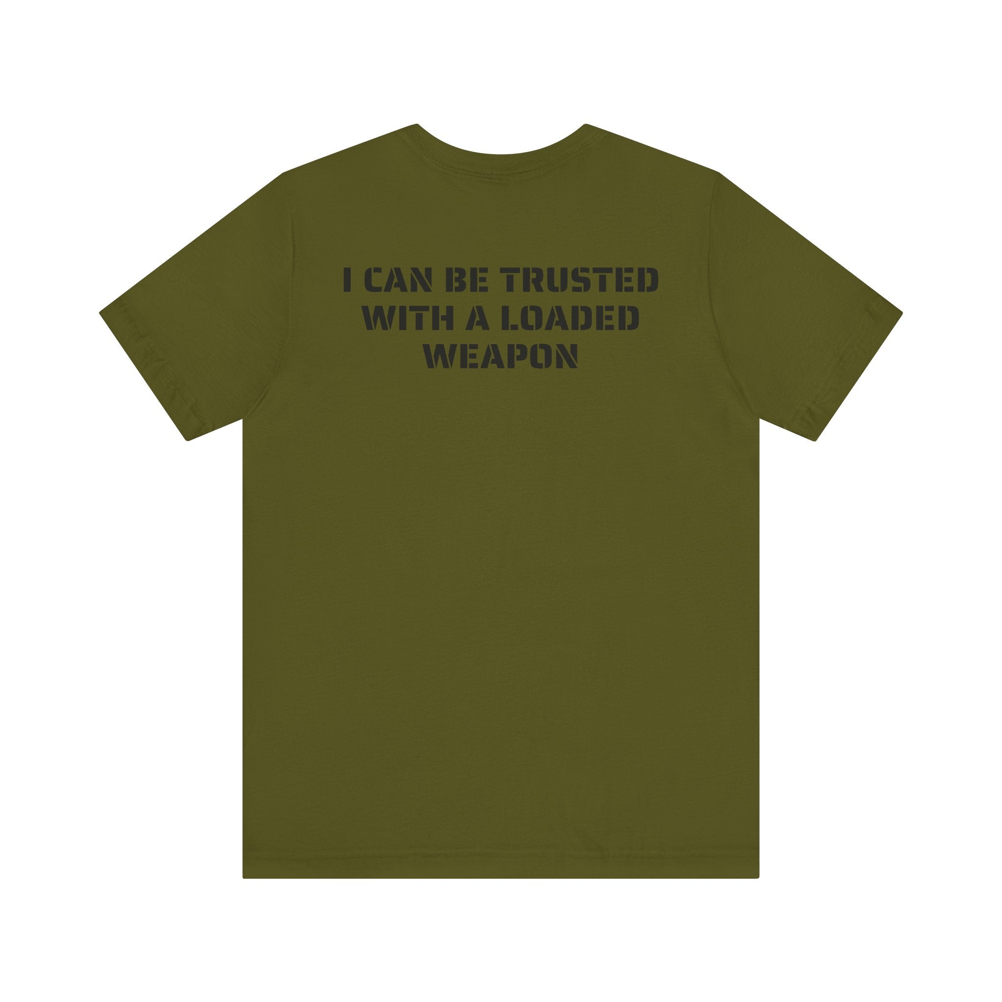 Trusted Loaded Weapon Tee