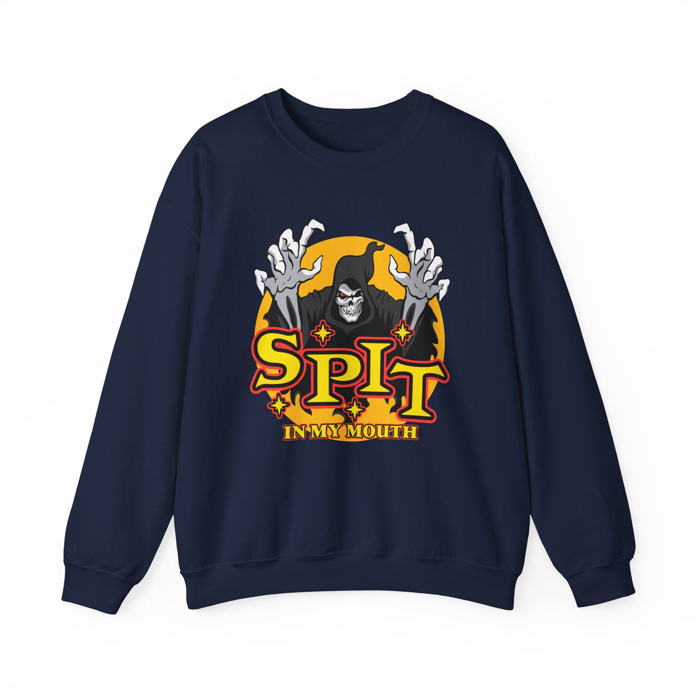 SPIT IN MY MOUTH Sweatshirt