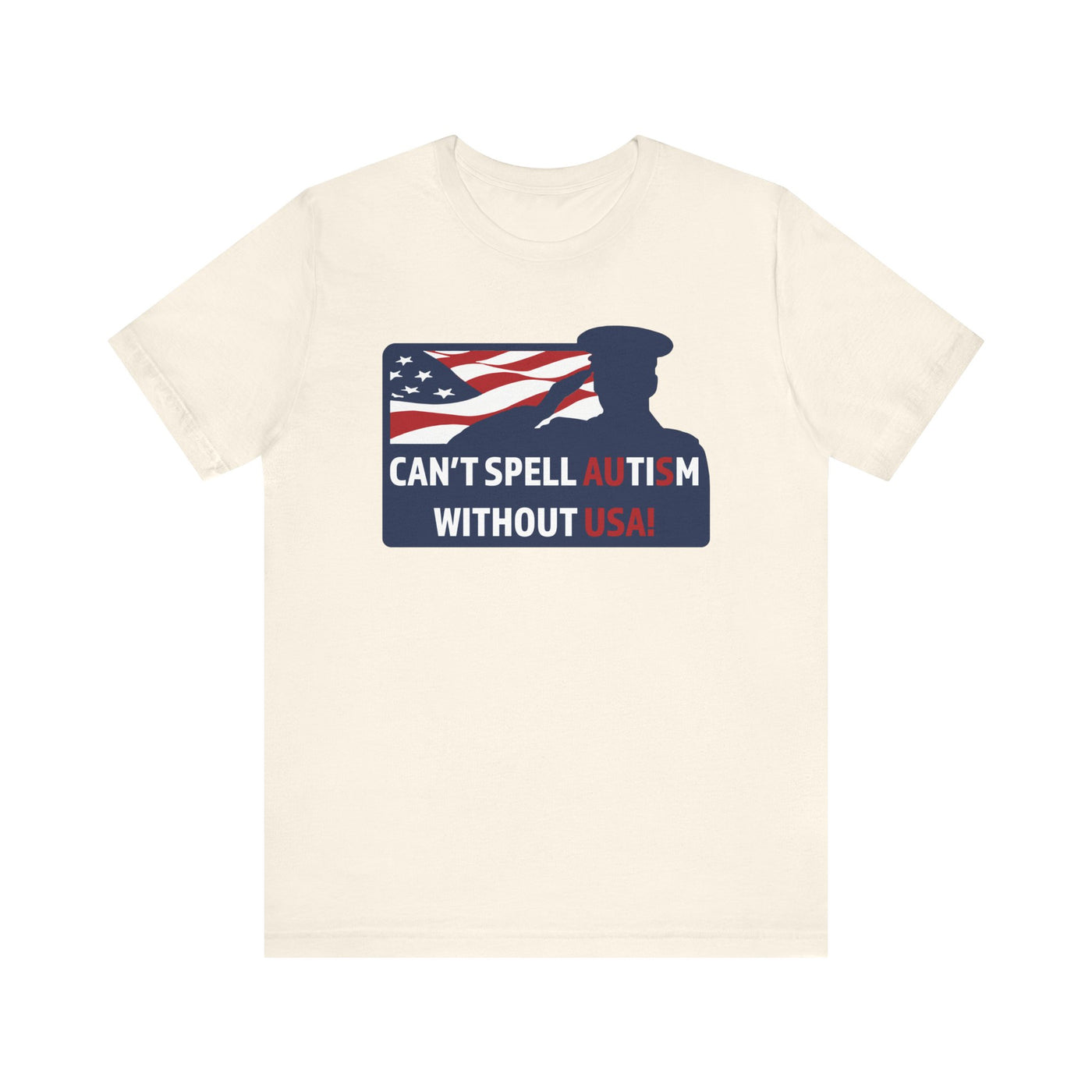 Can't Spell Autism without USA! Tee