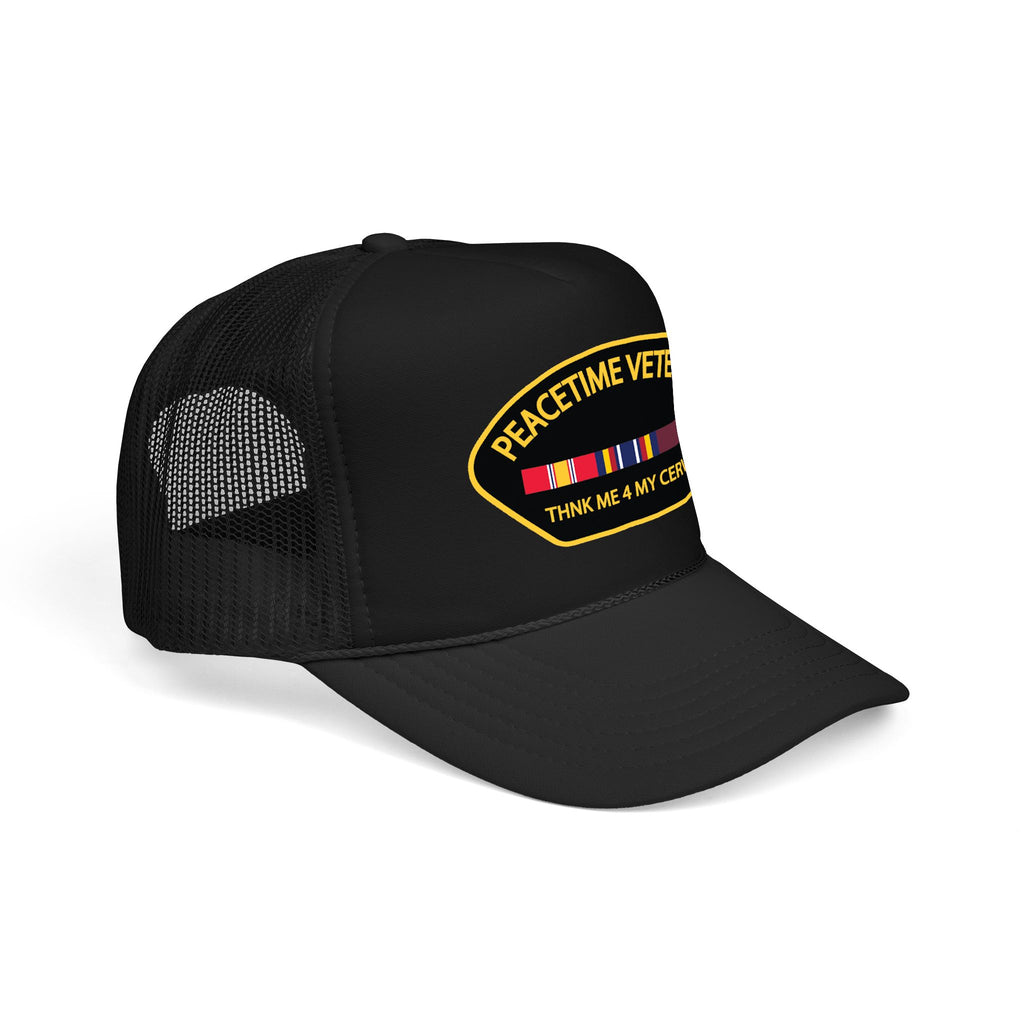 PEACETIME VET (NatDef,GWOT,GC) Foam Hat