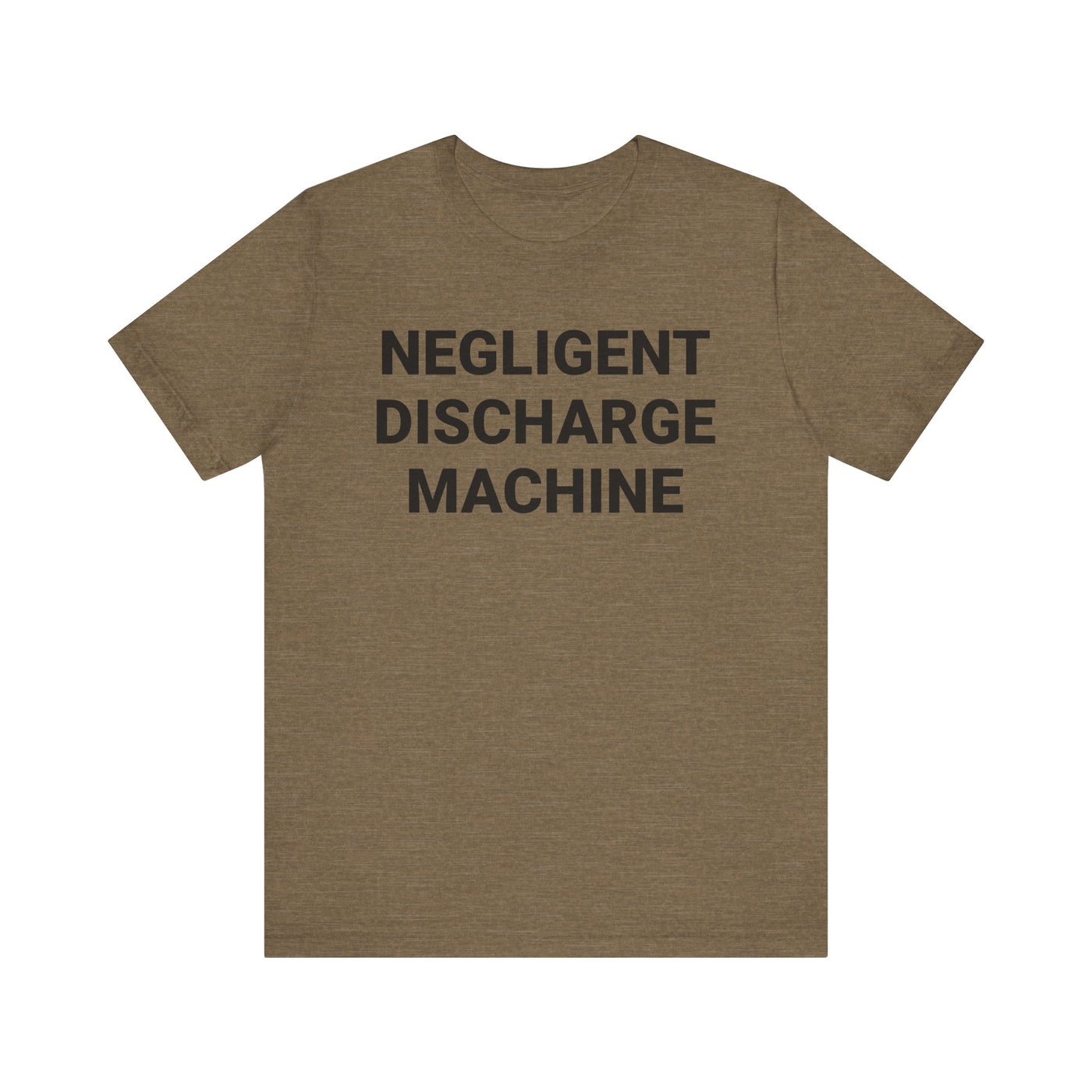 Negligent Discharge Machine Tee