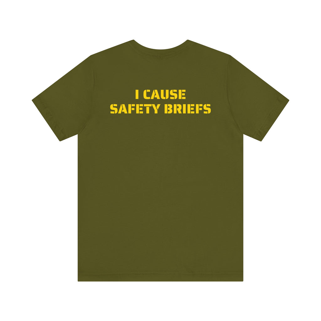 I CAUSE SAFETY BREIFS SKIVVY SHIRT