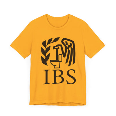 IBS (IRS PARODY) Tee