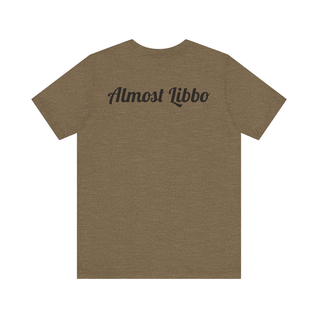 Almost Libbo Tee