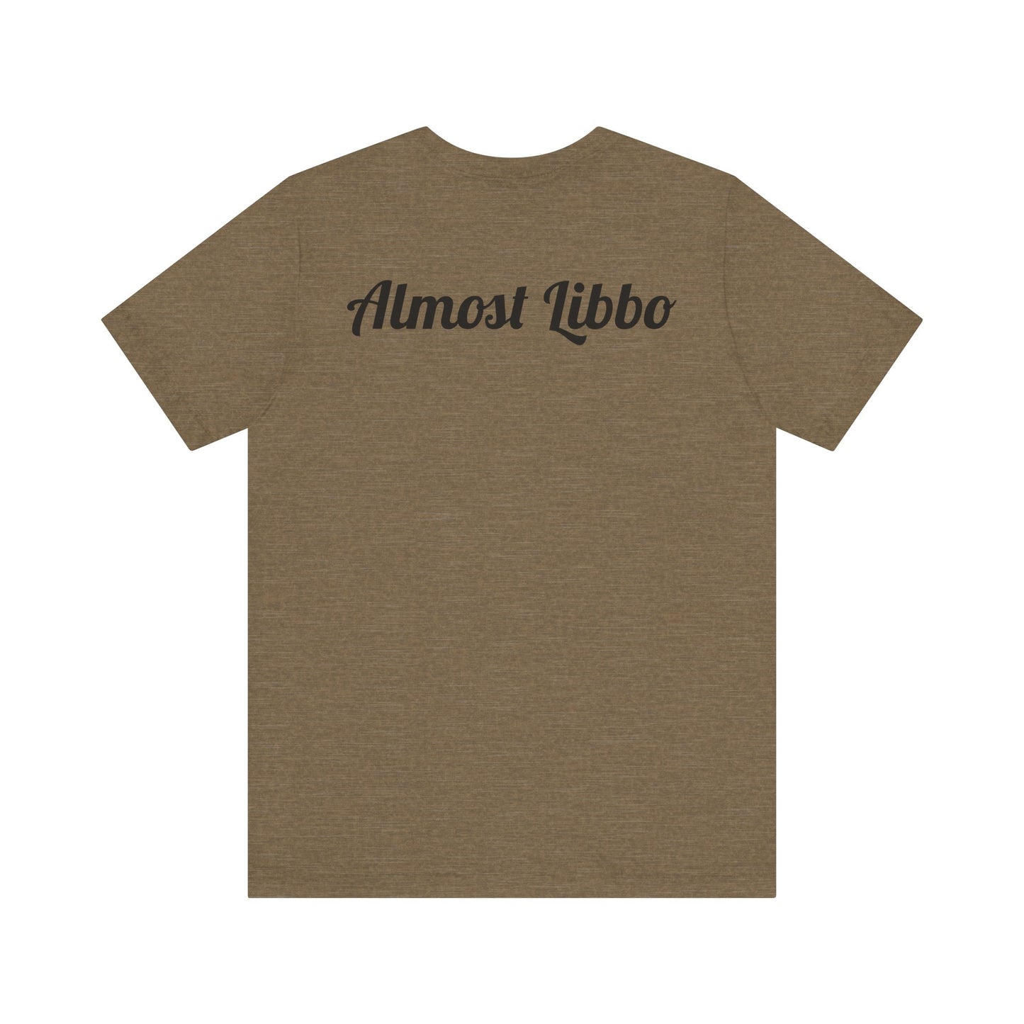 Almost Libbo Tee