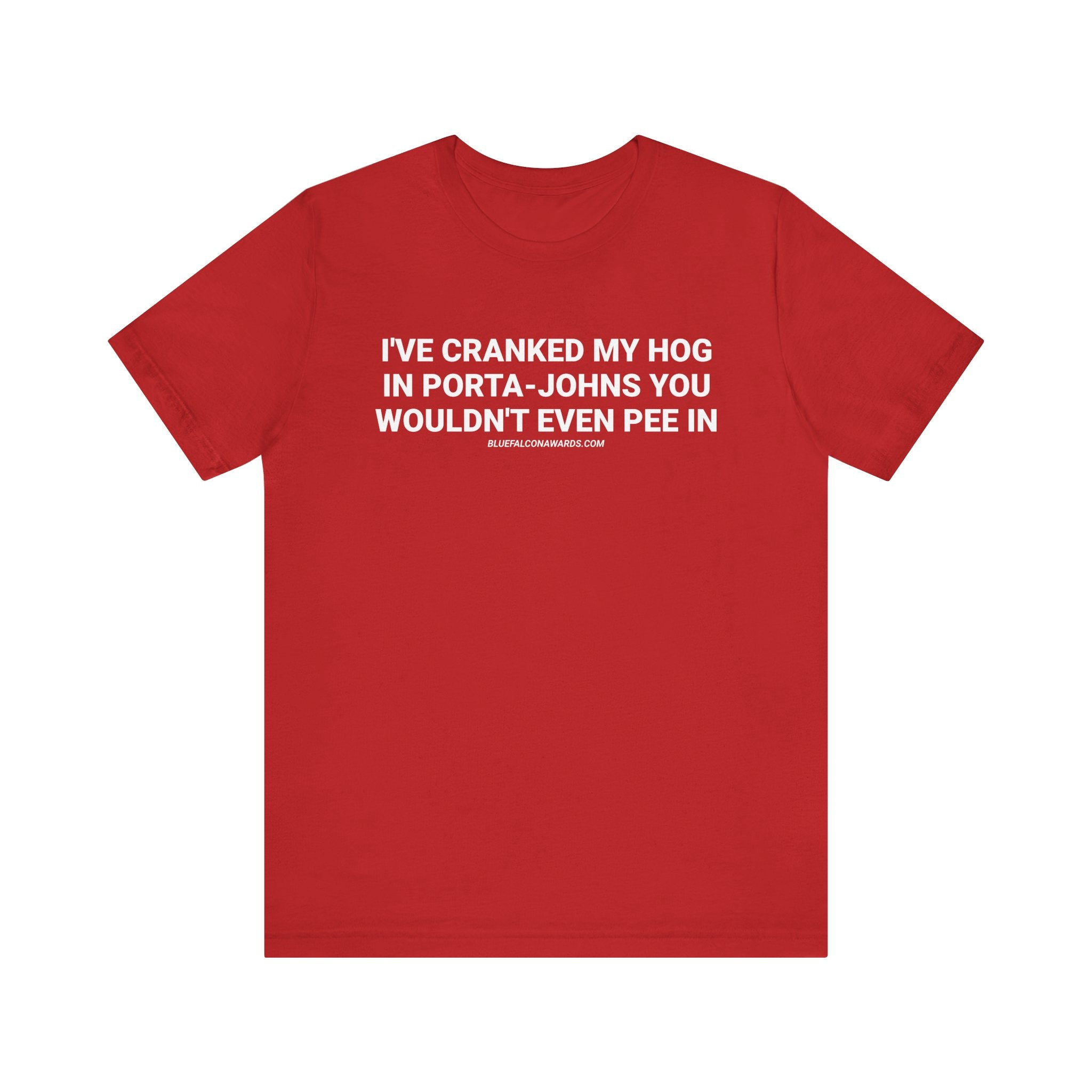 CRANKED HOG PORTA JOHN Tee
