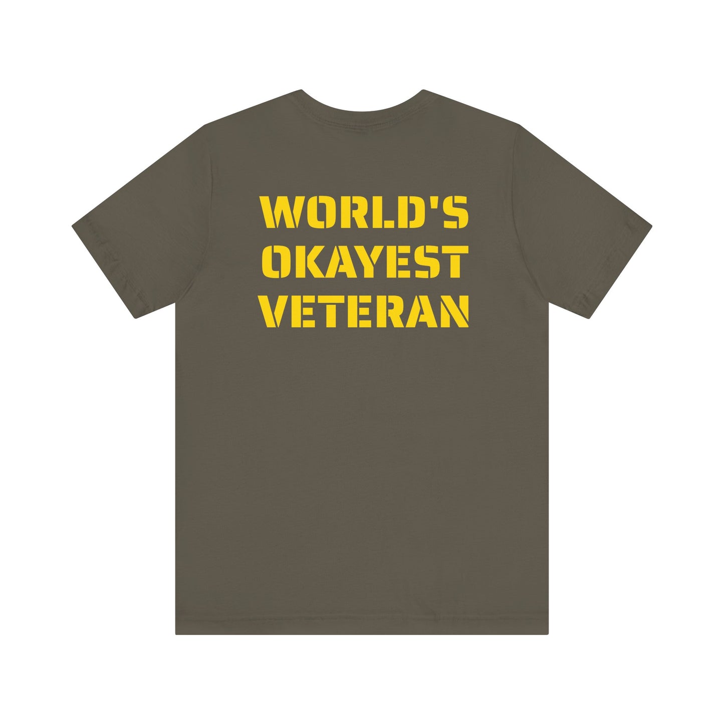 OKAYEST VETERAN SKIVVY SHIRT