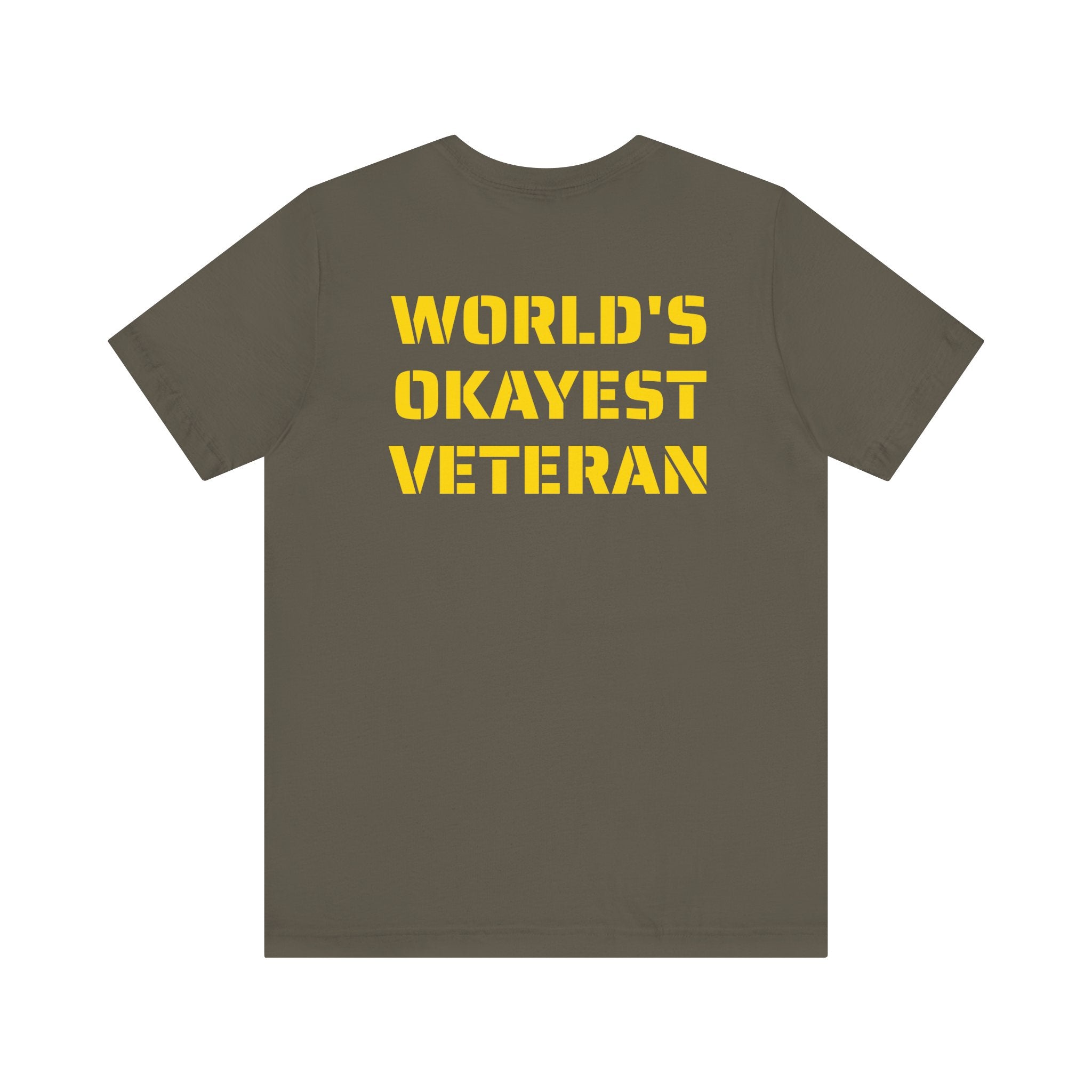 OKAYEST VETERAN SKIVVY SHIRT