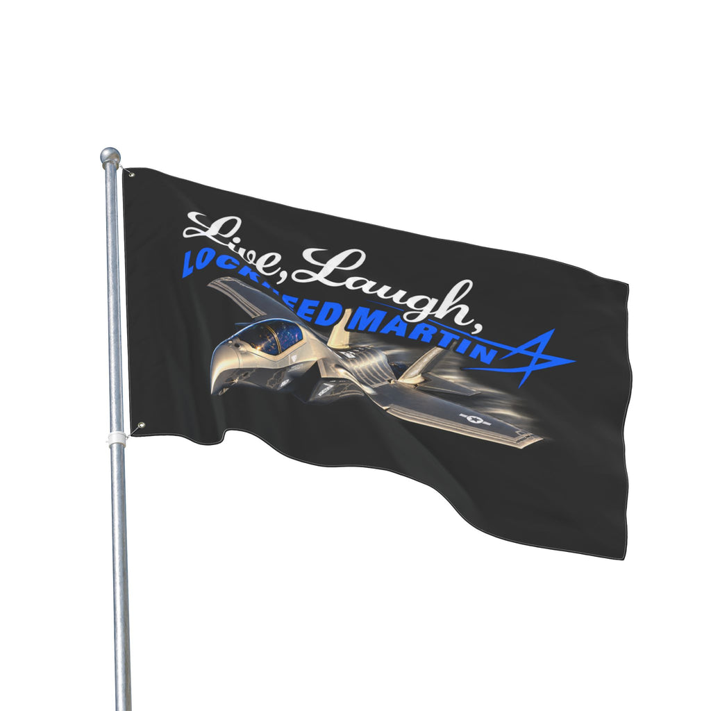 Live Laugh Lockhead Martin FLAG