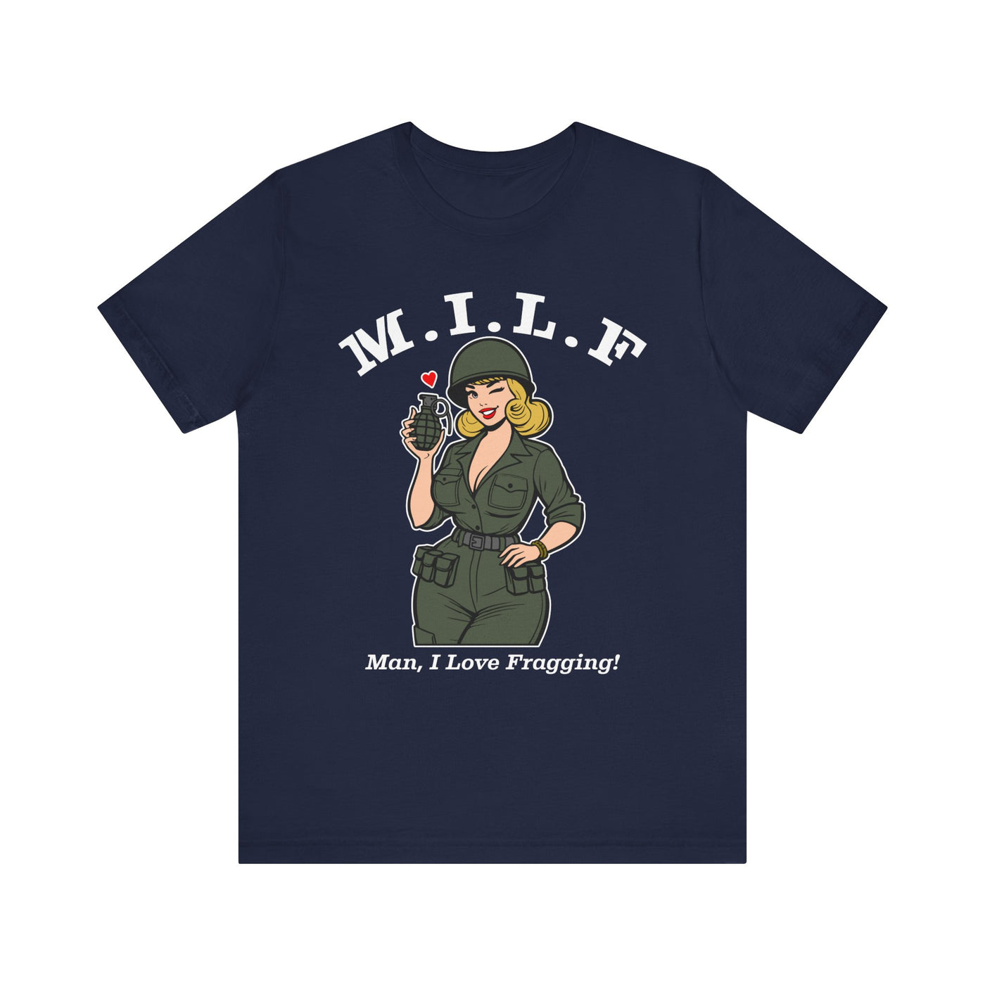 MILF (Man. I Love Fragging) Tee