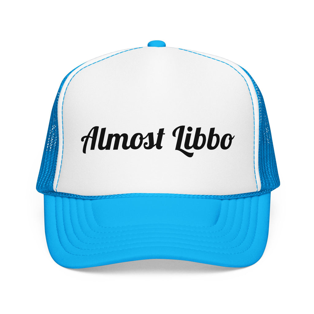 ALMOST LIBBO Foam Hat