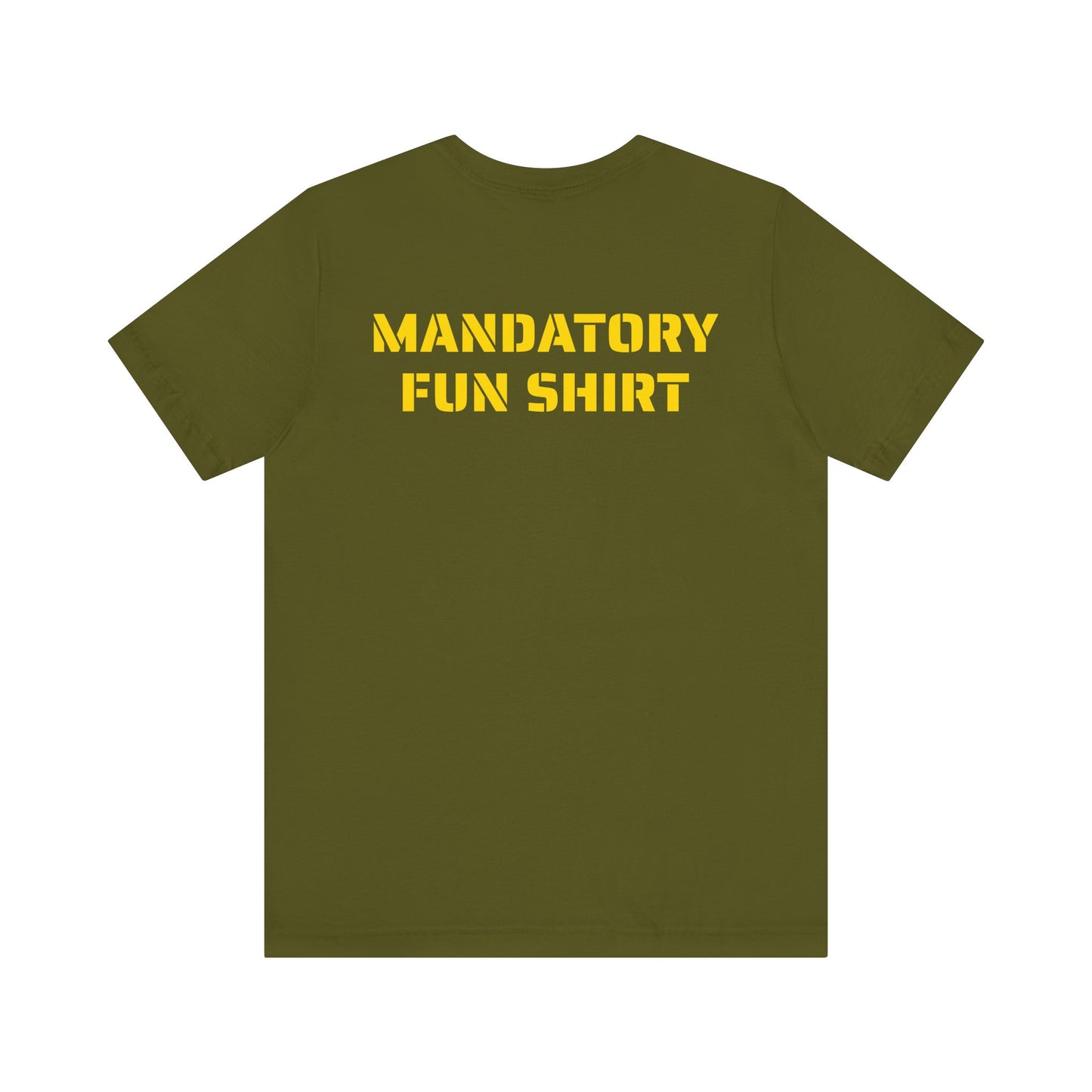 MANDATORY FUN SKIVVY SHIRT