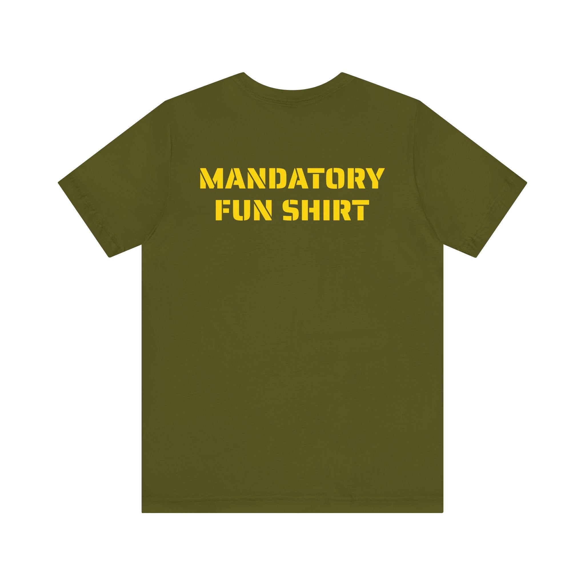 MANDATORY FUN SKIVVY SHIRT