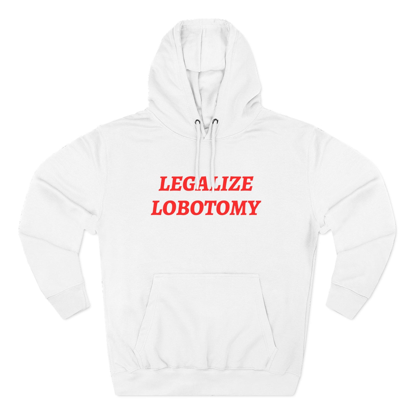 Legalize Lobotomy Hoodie
