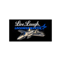 Live Laugh Lockhead Martin Sticker