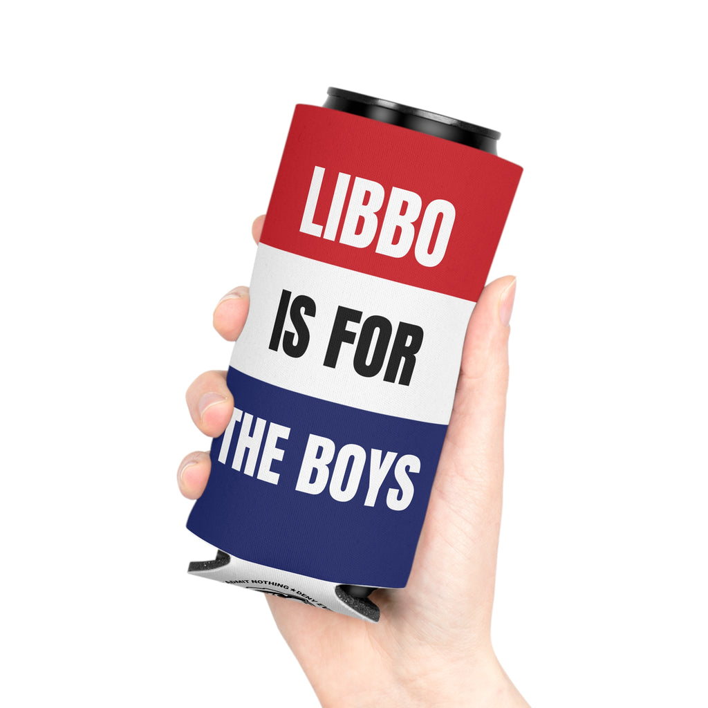 Libbo is For the Boys Koozie