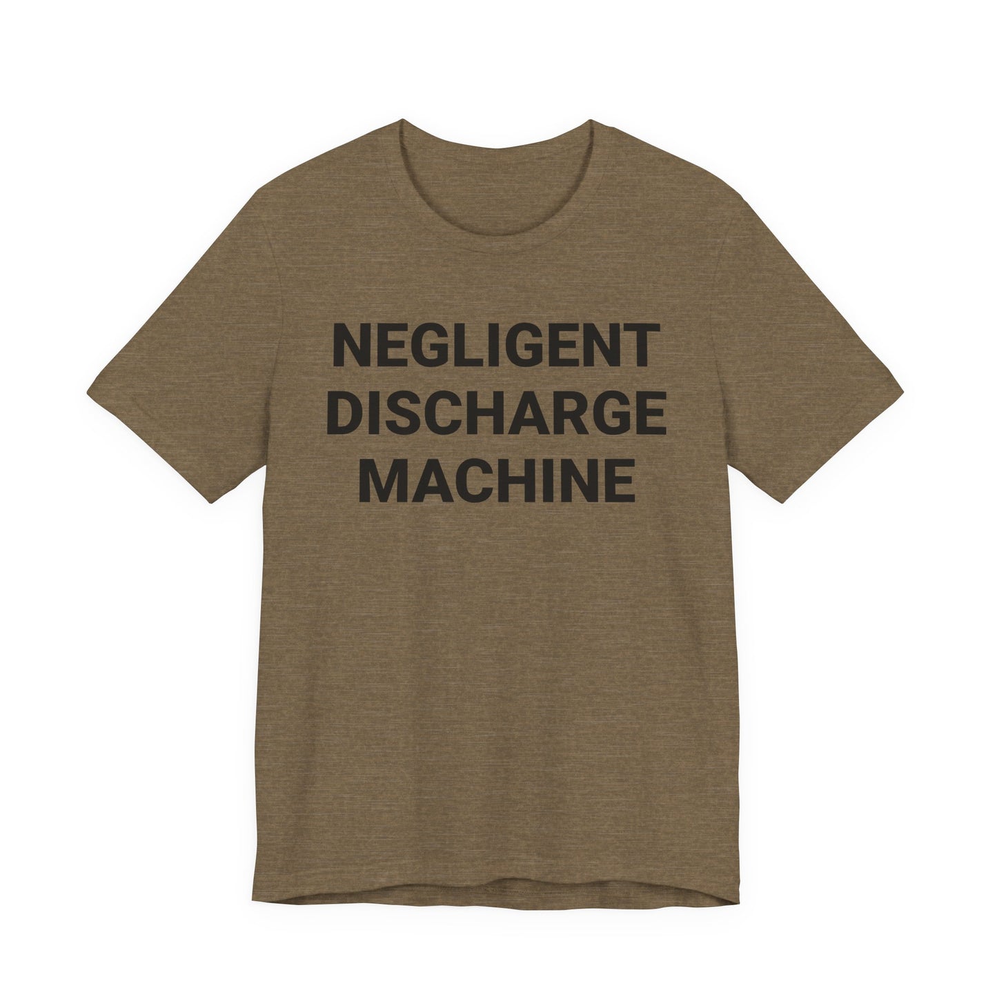 Negligent Discharge Machine Tee