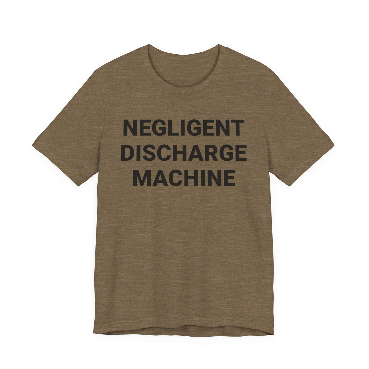 Negligent Discharge Machine Tee