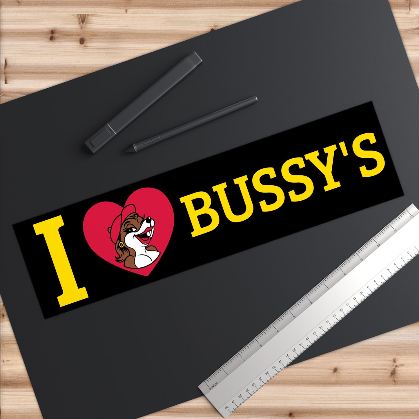 I LOVE BUSSY'S Sticker