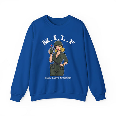 MILF (Man, I Love Fragging) Sweatshirt