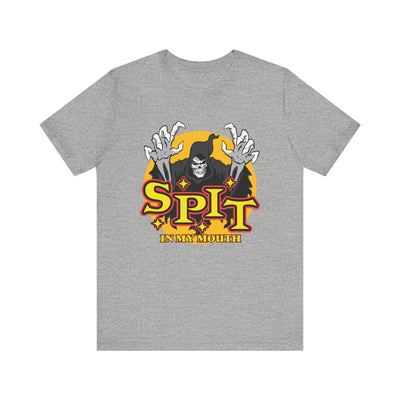 Spit In My Mouth Tee