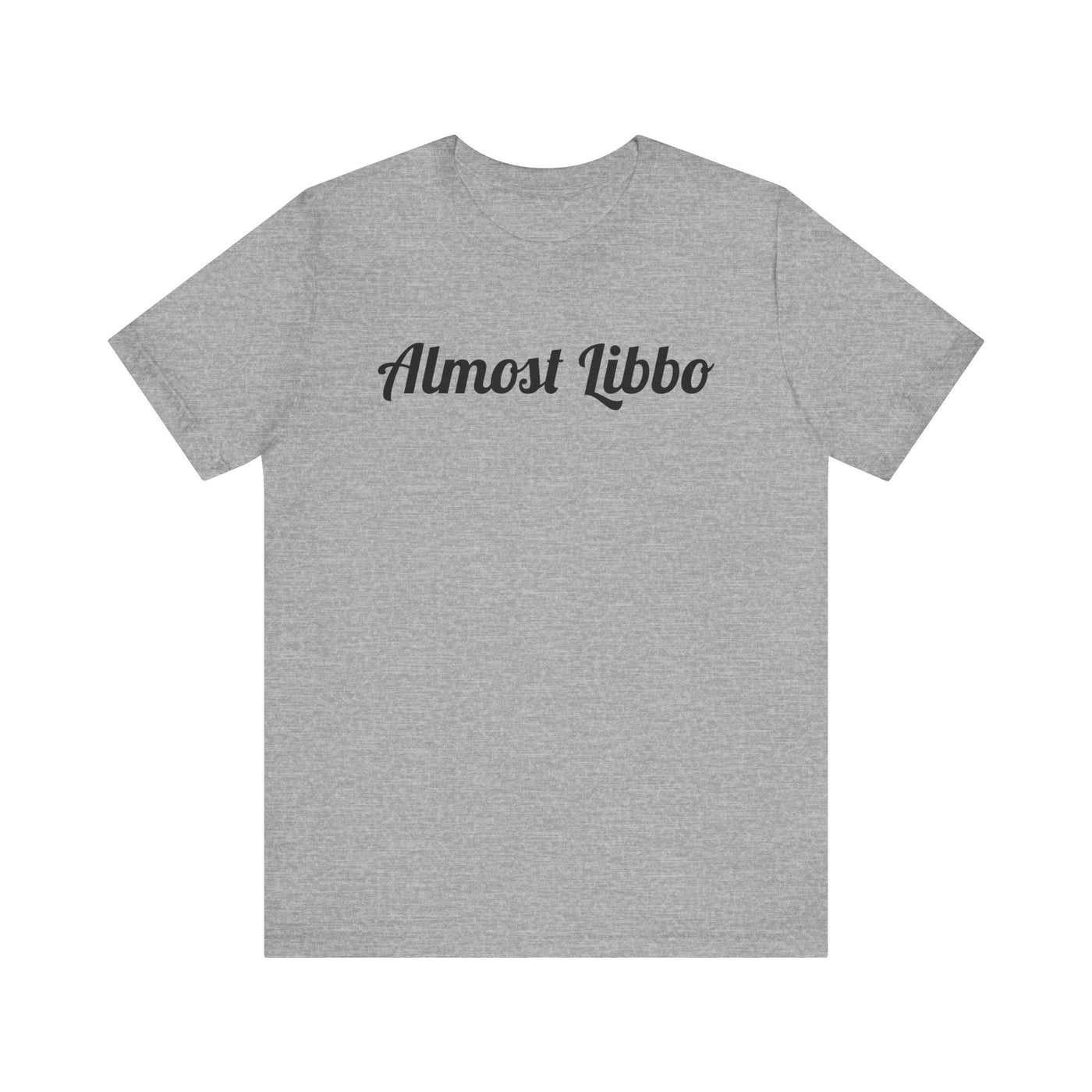 Almost Libbo Tee