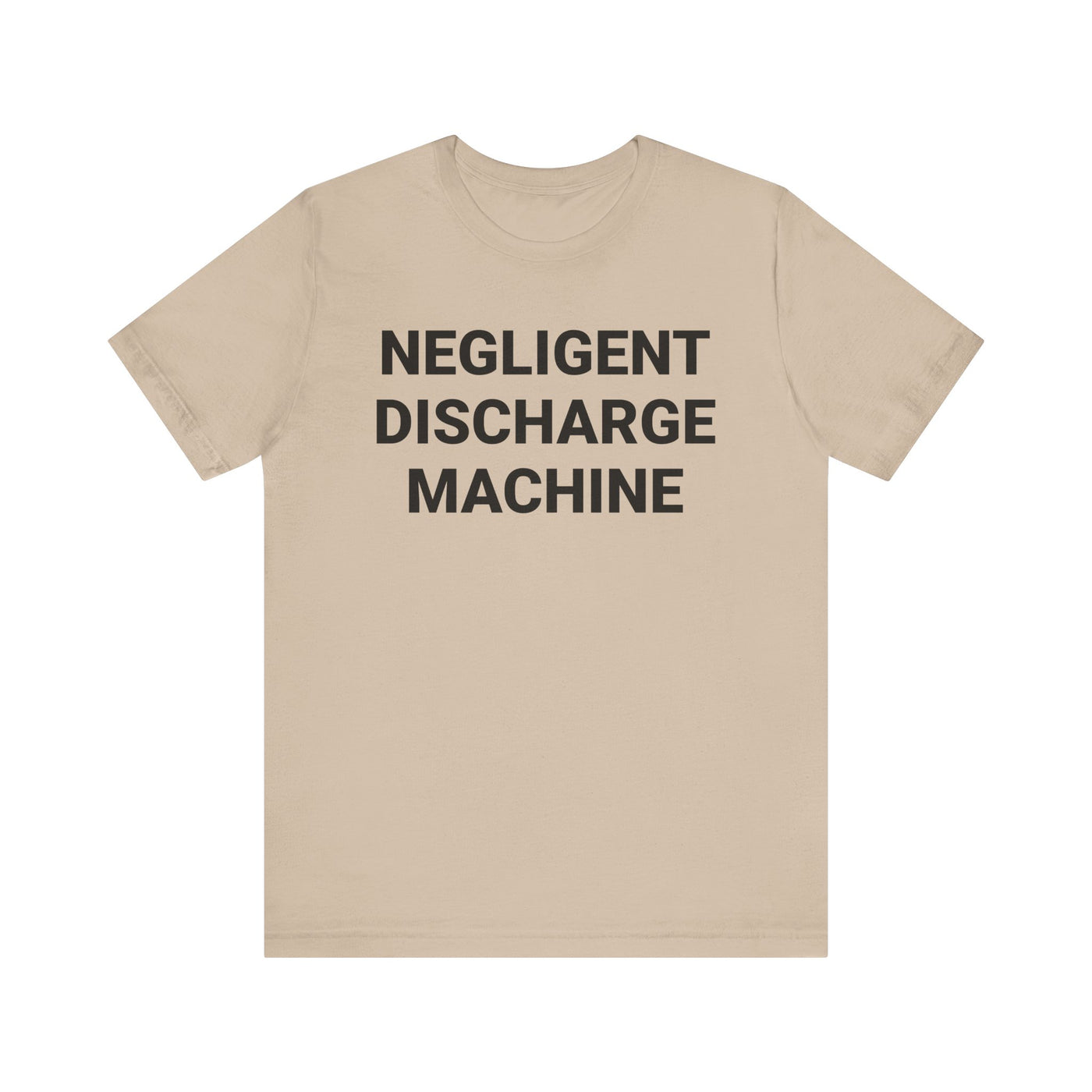 Negligent Discharge Machine Tee