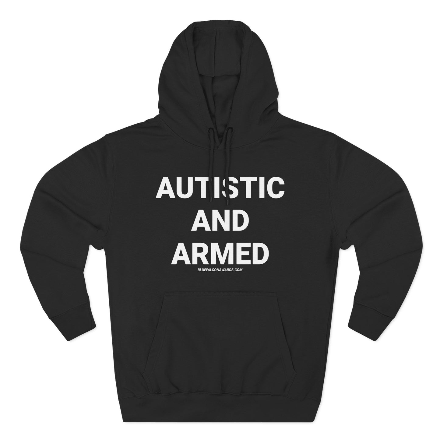 Autistic and Armed Hoodie
