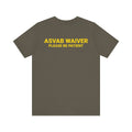 ASVAB WAIVER Tee